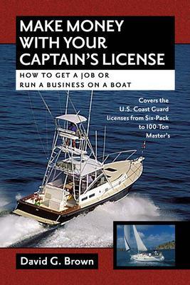 Make Money With Your Captain's License book