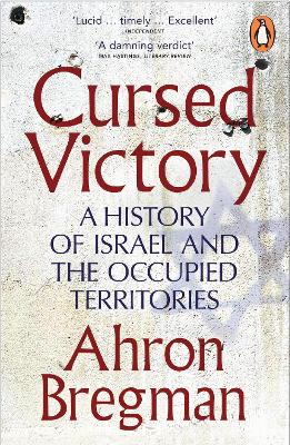 Cursed Victory by Dr Ahron Bregman