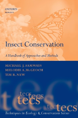 Insect Conservation by Michael J. Samways