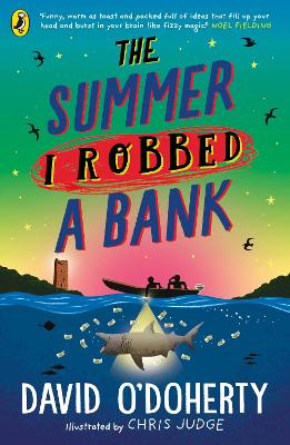 The Summer I Robbed A Bank book