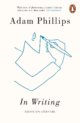 In Writing by Adam Phillips