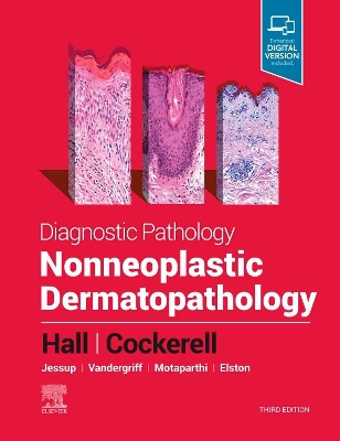 Diagnostic Pathology: Nonneoplastic Dermatopathology book