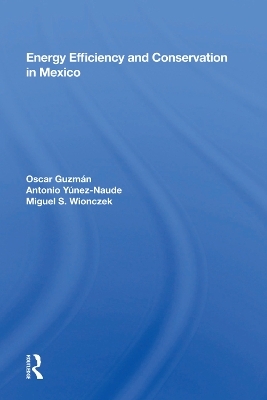 Energy Efficiency and Conservation in Mexico by Oscar Guzmán