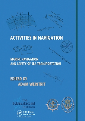 Activities in Navigation: Marine Navigation and Safety of Sea Transportation book