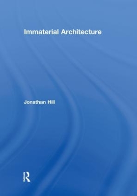 Immaterial Architecture book