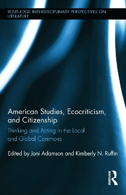 American Studies, Ecocriticism, and Citizenship book