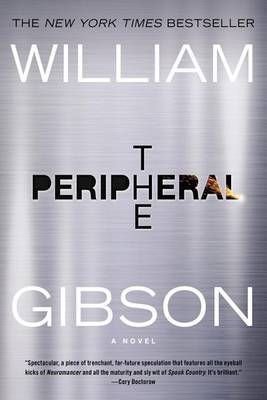 Peripheral by William Gibson