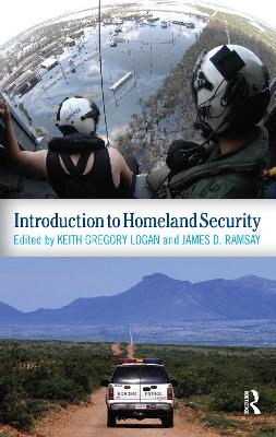 Introduction to Homeland Security by Keith Gregory Logan
