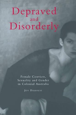 Depraved and Disorderly book