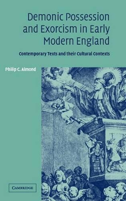 Demonic Possession and Exorcism in Early Modern England book