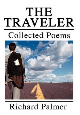 The Traveler: Collected Poems book