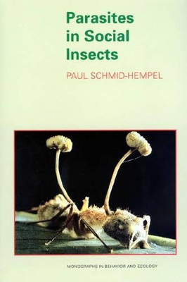 Parasites in Social Insects by Paul Schmid-Hempel