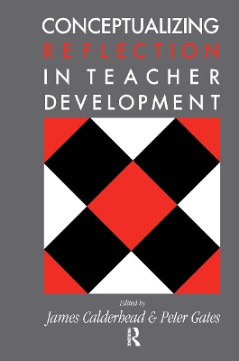 Conceptualising Reflection In Teacher Development book