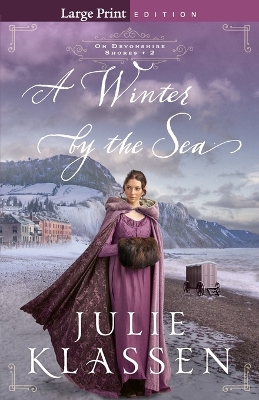 A Winter by the Sea by Julie Klassen