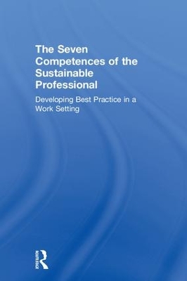 Seven Competences of the Sustainable Professional book