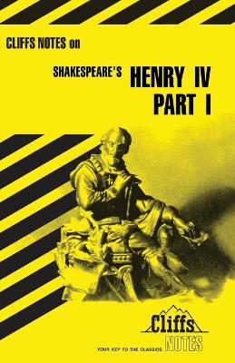 Notes on Shakespeare's King Henry IV, Pt. 1 book