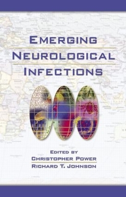 Emerging Neurological Infections by Christopher Power