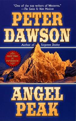 Angel Peak by Peter Dawson