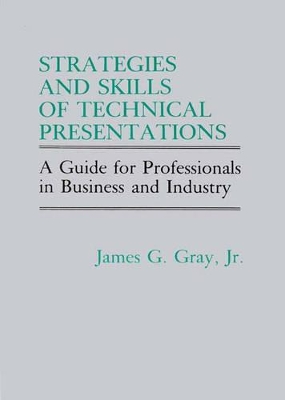 Strategies and Skills of Technical Presentations book