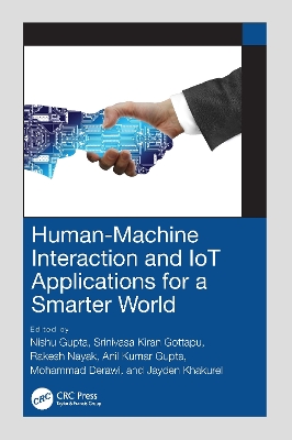 Human-Machine Interaction and IoT Applications for a Smarter World book