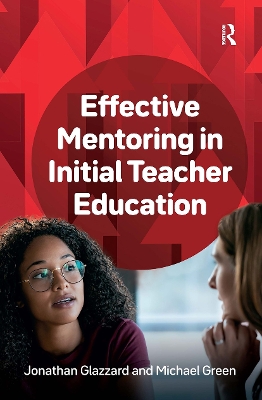 Effective Mentoring in Initial Teacher Education book