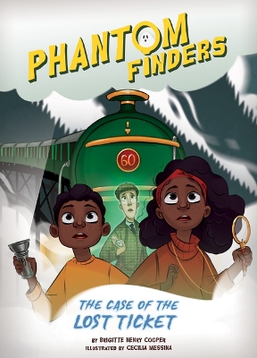 The Case of the Lost Ticket by Brigitte Henry Cooper