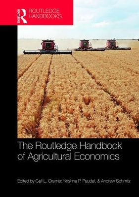 Routledge Handbook of Agricultural Economics by Gail Cramer