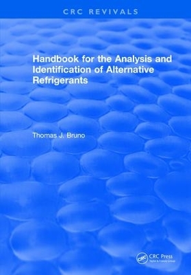 Handbook for the Analysis and Identification of Alternative Refrigerants book