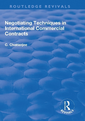 Negotiating Techniques in International Commercial Contracts book