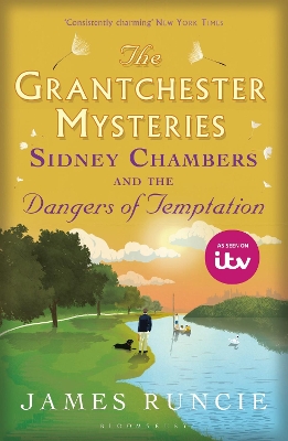 Sidney Chambers and The Dangers of Temptation by Mr James Runcie