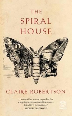 The spiral house by Claire Robertson