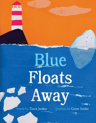 Blue Floats Away book