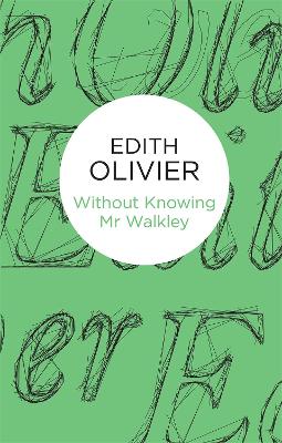 Without Knowing Mr Walkley book