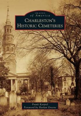 Charleston's Historic Cemeteries book