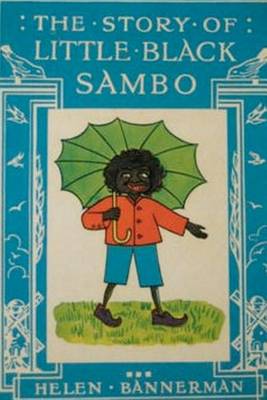 Story of Little Black Sambo by Helen Bannerman