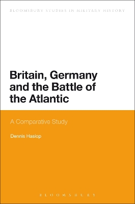 Britain, Germany and the Battle of the Atlantic book