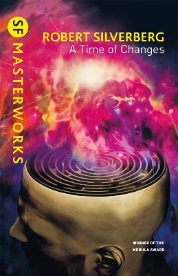 A A Time of Changes by Robert Silverberg