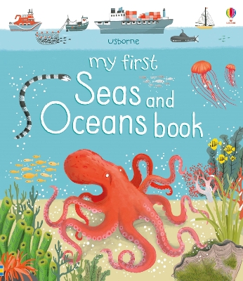 My First Seas and Oceans Book book