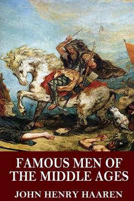 Famous Men of the Middle Ages book