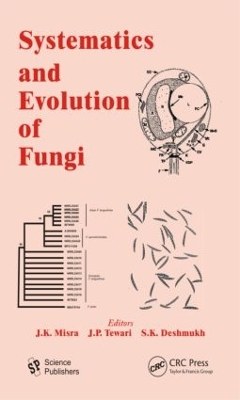 Systematics and Evolution of Fungi book