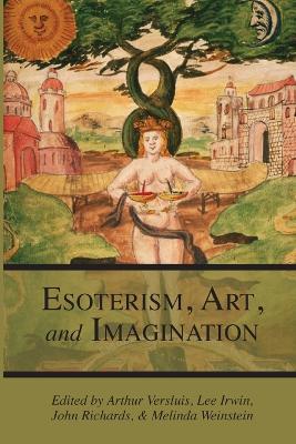 Esotericism, Art, and Imagination book