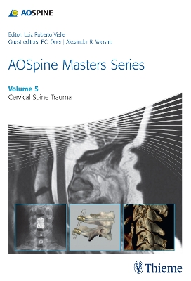 AOSpine Masters Series, Volume 5: Cervical Spine Trauma book