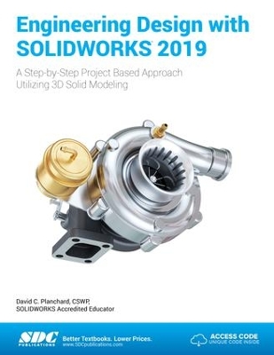 Engineering Design with SOLIDWORKS 2019 book