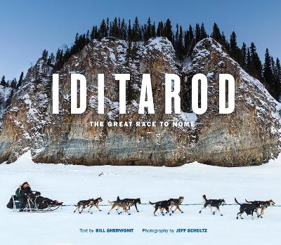 Iditarod: The Great Race to Nome book