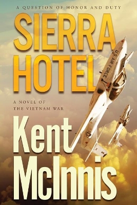 Sierra Hotel by Kent McInnis