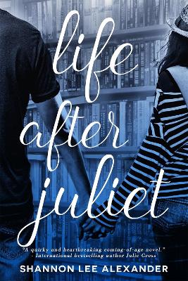 Life After Juliet book
