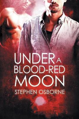 Under a Blood-red Moon Volume 5 book