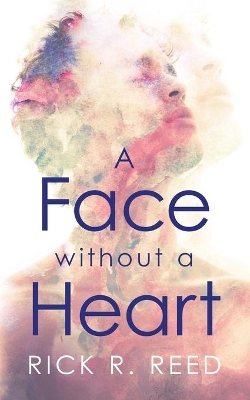 A Face without a Heart book