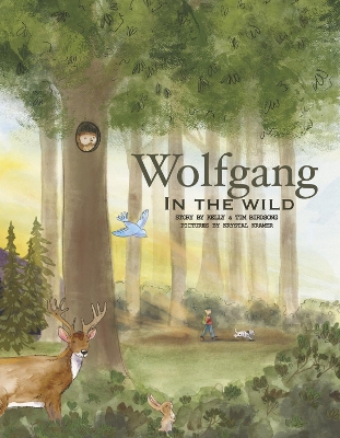 Wolfgang in the Wild by Kelly Birdsong