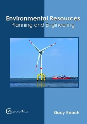 Environmental Resources: Planning and Engineering book